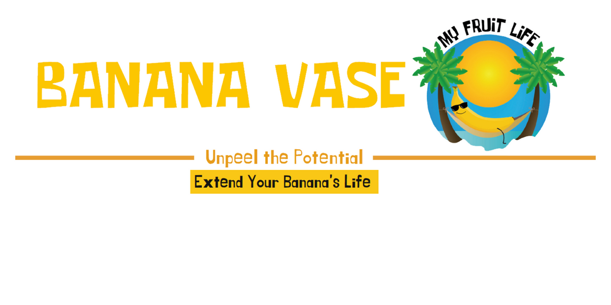 Banana Vase branding with tagline: Unpeel the Potential – Extend Your Banana's Life
